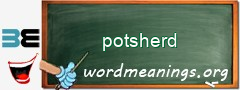 WordMeaning blackboard for potsherd